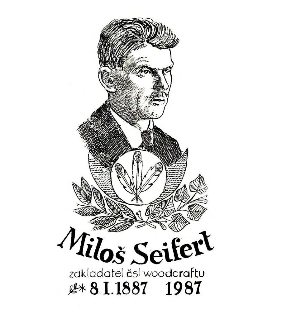Miloš Seifert, zakladatel čsl. woodcraftu ⁕ 8.1.1887 – 1987